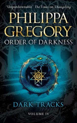 Dark Tracks — Philippa Gregory