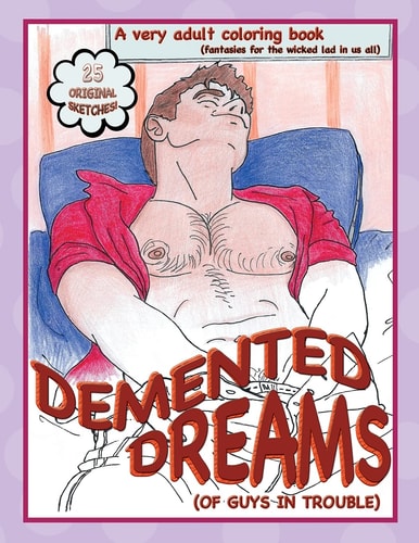 Demented Dreams (of Guys in Trouble) — Kyle Sullivan