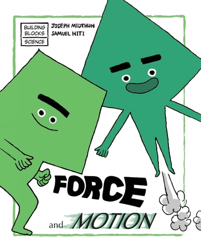 Force and Motion — Joseph Midthun