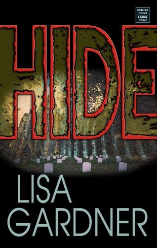Hide — Lisa Gardner