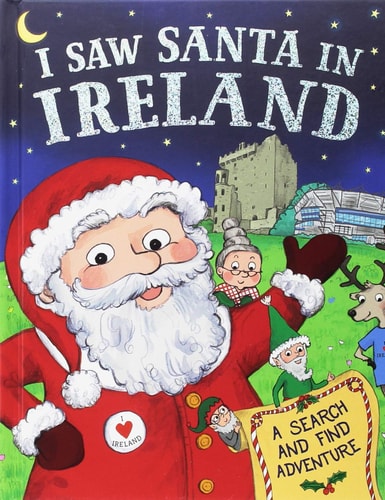 I Saw Santa in Ireland — J. D. Green