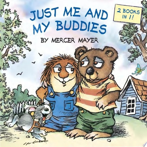 Just Me and My Buddies (Little Critter) — Mercer Mayer