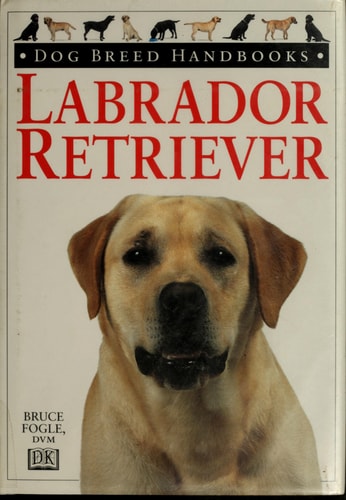 Labrador Retriever — Bruce Fogle