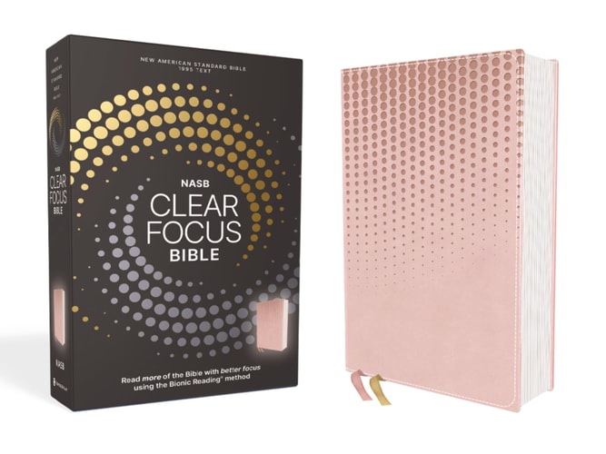 NASB, Clear Focus Bible, Leathersoft, Pink Read More of the Bible with Better Focus — Zondervan