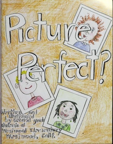 Picture Perfect? — Fletcher Walker Elementary Students
