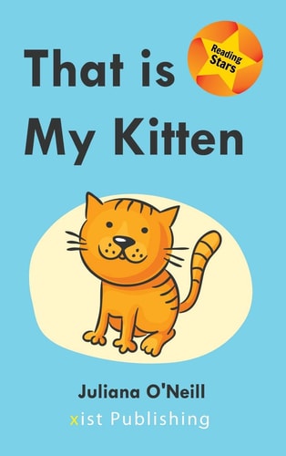 That is My Kitten — Juliana O’Neill