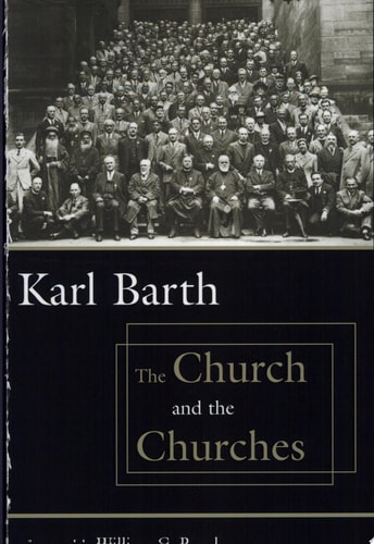 The Church and the Churches — Karl Barth