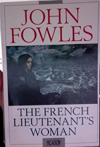The French Lieutenant’s Woman — John Fowles
