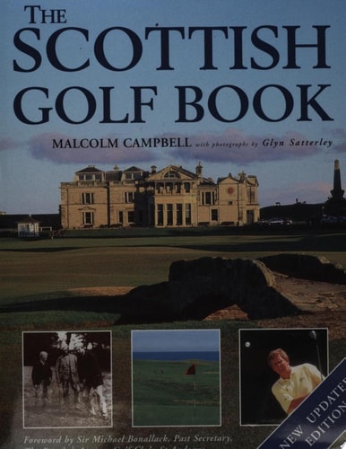 The Scottish Golf Book — Malcolm Campbell