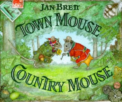 Town Mouse, Country Mouse — Jan Brett