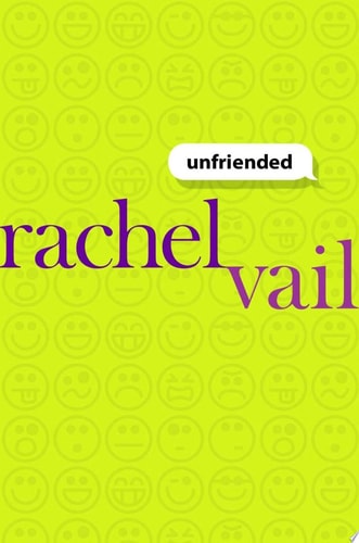 Unfriended — Rachel Vail
