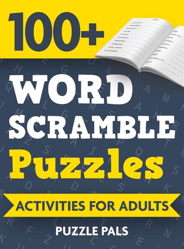 100+ Word Scramble Puzzles Activities For Adults — Puzzle Pals