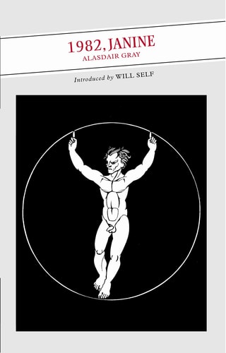 1982, Janine — Alasdair Gray