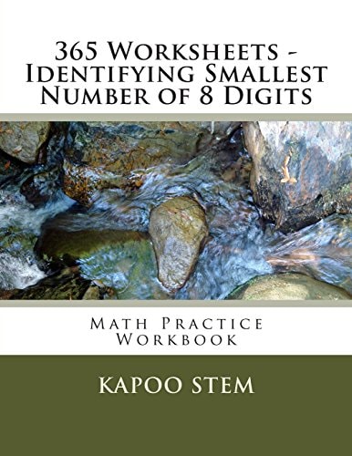 365 Worksheets – Identifying Smallest Number of 8 Digits Math Practice Workbook — Kapoo Stem