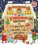 A Christmas Treasury of Recipes, Crafts, and Wisdom — Angela Ferraro-Fanning