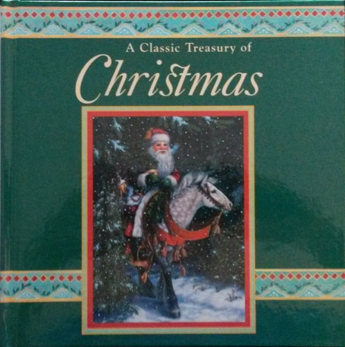 A Classic Treasury of Christmas