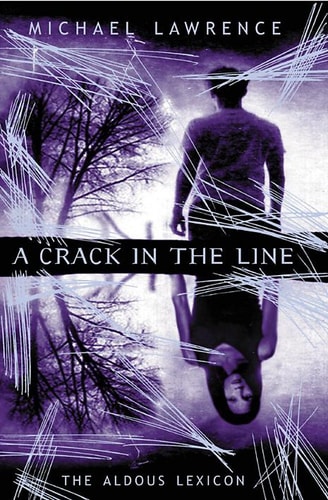 A Crack in the Line — Michael Lawrence