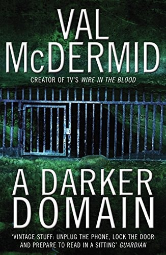 A Darker Domain — Val McDermid