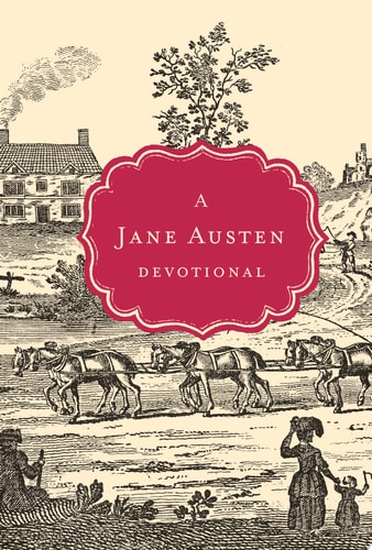 A Jane Austen Devotional — Thomas Nelson
