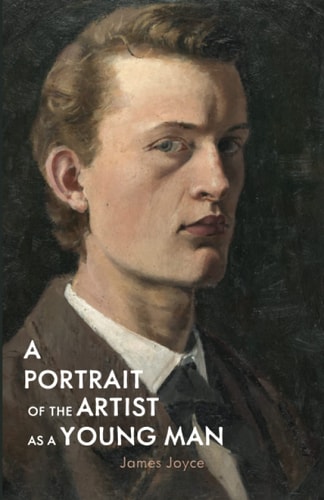 A Portrait of the Artist as a Young Man — James Joyce