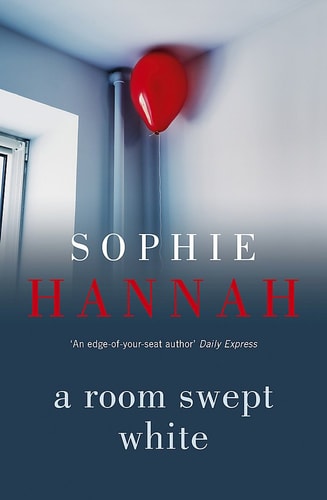 A Room Swept White — Sophie Hannah