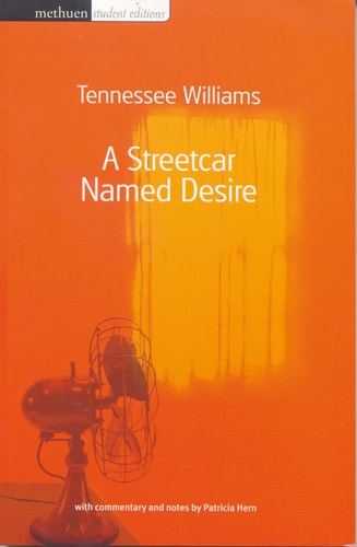 A Streetcar Named Desire — Tennessee Williams