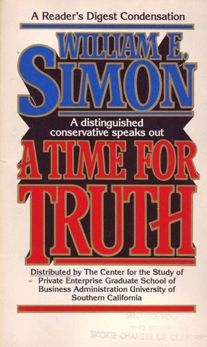 A Time for Truth — William E. Simon