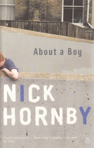 About a Boy — Nick Hornby