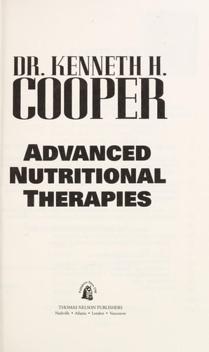Advanced Nutritional Therapies — Kenneth Cooper