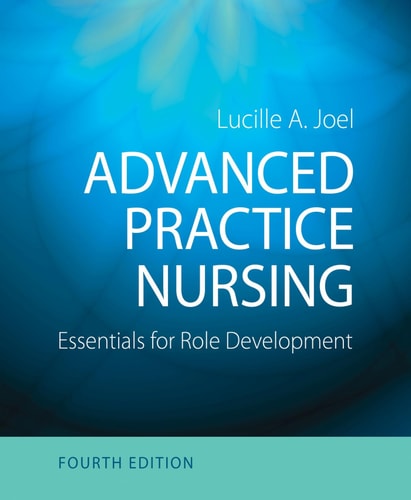 Advanced Practice Nursing Essentials for Role Development — Lucille A. Joel