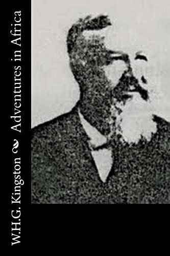 Adventures in Africa — W. H. G. Kingston