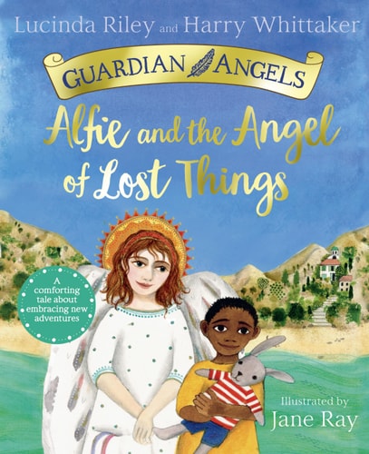 Alfie and the Angel of Lost Things — Lucinda Riley