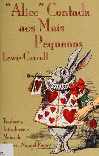 “Alice” contado aos mais pequenos — Lewis Carroll