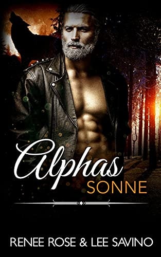 Alphas Sonne — Renee Rose