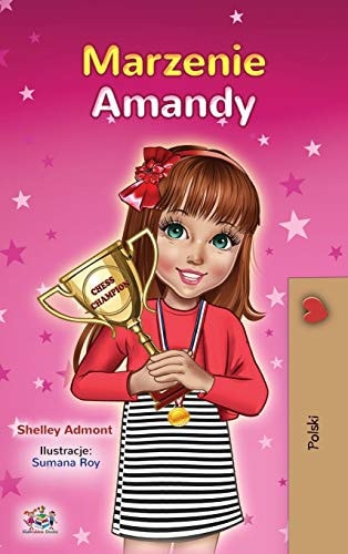 Amanda’s Dream (Polish Book for Kids) — Shelley Admont