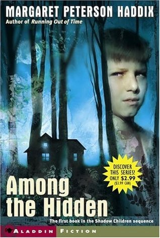 Among the Hidden — Margaret Peterson Haddix