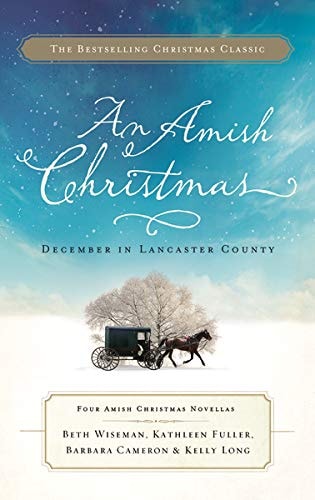 An Amish Christmas December in Lancaster County — Thomas Nelson