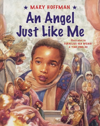An Angel Just Like Me — Mary Hoffman