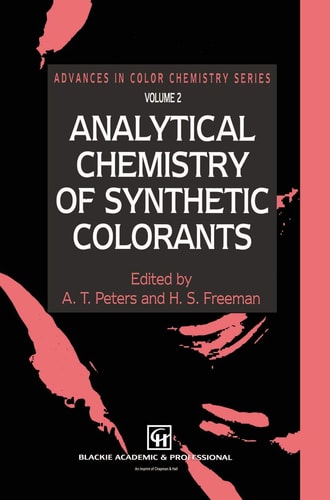 Analytical Chemistry of Synthetic Colorants — A.T. Peters