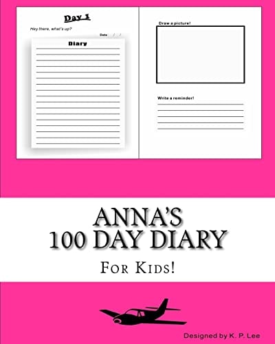 Anna’s 100 Day Diary — K. P. Lee