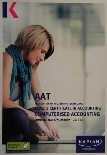 AQ2014 Computerised accounting. Revision kit. Level 2 — Howard Hughes
