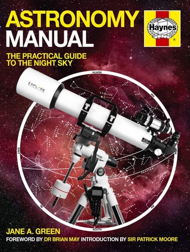Astronomy Manual The Practical Guide to the Night Sky — Jane Green