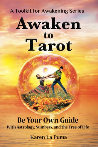 Awaken To Tarot — Karen La Puma