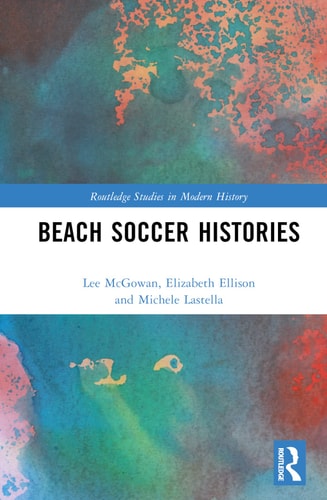 Beach Soccer Histories — Lee McGowan