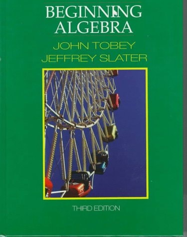 Beginning Algebra — John Tobey