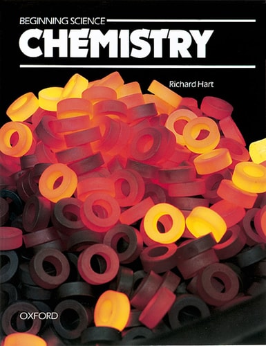 Beginning Science: Chemistry — Richard Hart