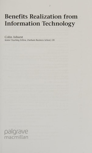 Benefits Realization from Information Technology — C. Ashurst