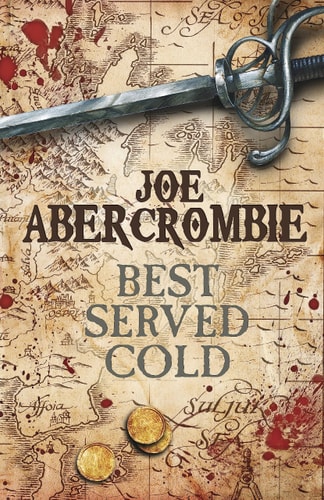 Best Served Cold — Joe Abercrombie