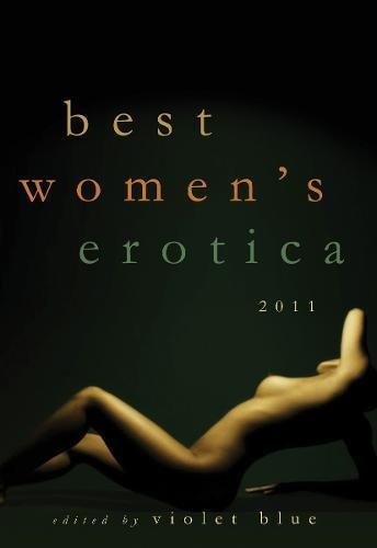 Best Women’s Erotica 2011 — Violet Blue
