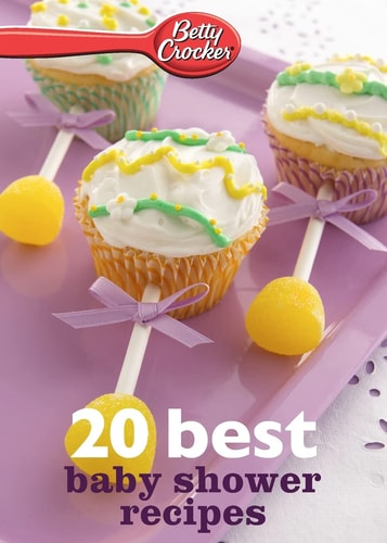 Betty Crocker 20 Best Baby Shower Recipes — Betty Crocker